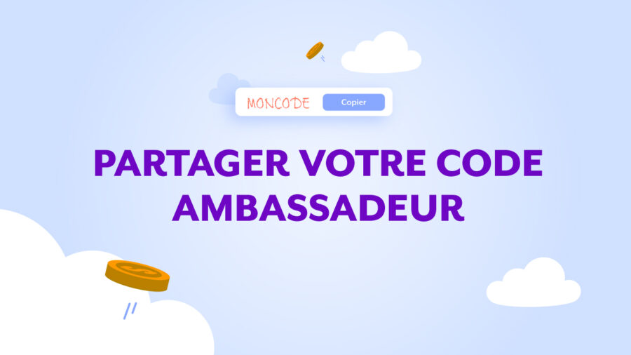 Partager votre code ambassadeur